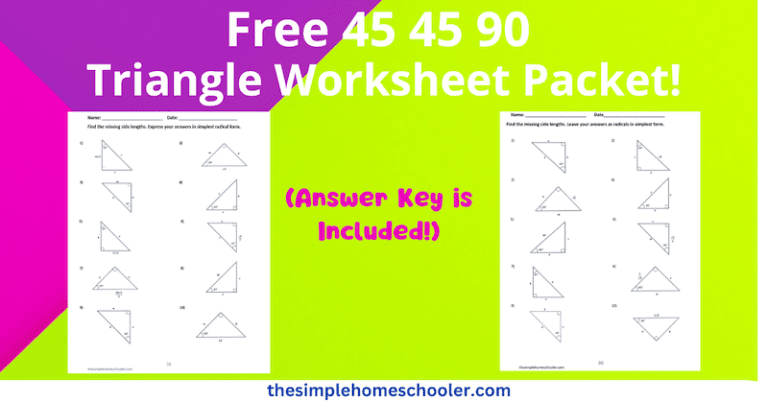 45 45 90 Triangle Worksheet and Answer Key - The Simple Homeschooler